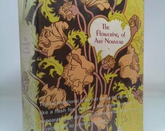 The Flowering of Art Nouveau by Maurice Rheims