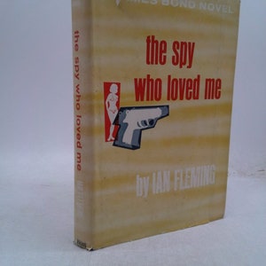 The Spy Who Loved Me by Fleming, Ian(June 1, 1962) Hardcover by Ian Fleming