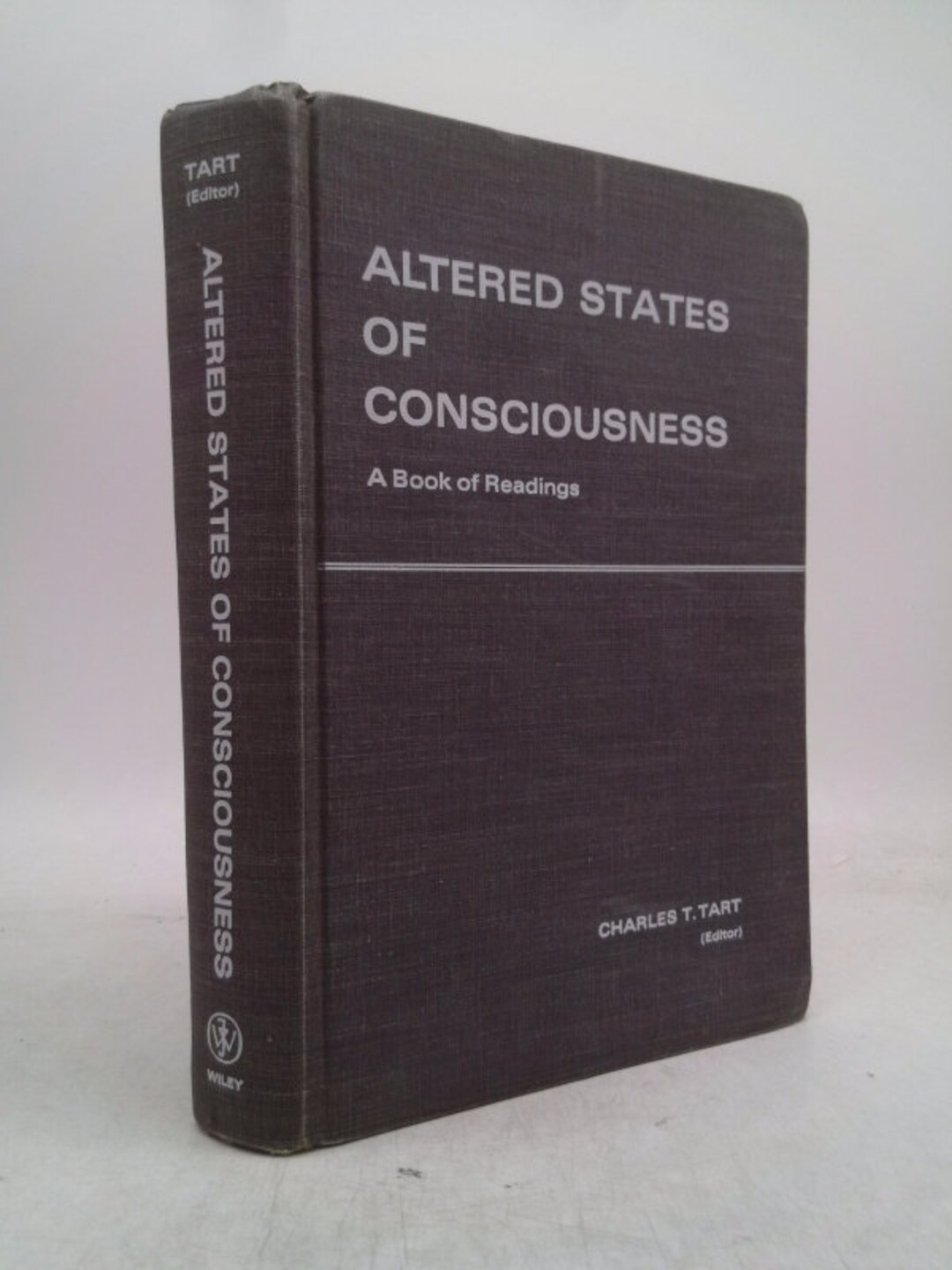 Altered States of Consciousness a Book of Readings by Arnold M. Ludwig ...