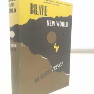 Brave New World Revisted by ALDOUS HUXLEY