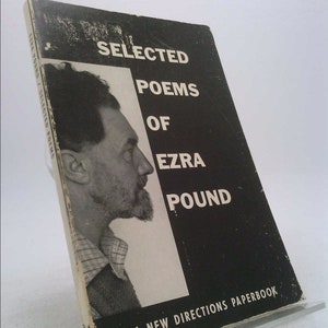Selected Poems of Ezra Pound by Ezra Pound