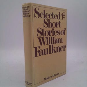 Selected Short Stories of William Faulkner by William Faulkner