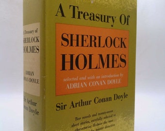A Treasury of Sherlock Holmes, Selected and With an Introduction by Adrian Conan Doyle by Sir Arthur Conan Doyle