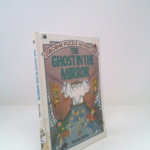 The Ghost in the Mirror (Usborne Puzzle Adventures) by Karen Dolby
