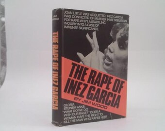 The Rape of Inez Garcia by Jim Wood