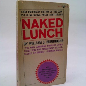 Naked Lunch. First Evergreen Black Cat Edition. Second Printing [Bc-115] by William S. Burroughs