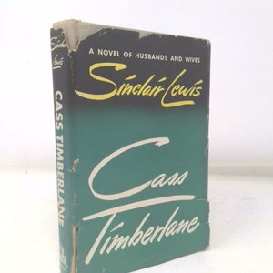 Cass Timberlane by Sinclair Lewis