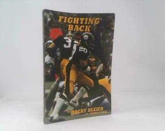 Fighting Back by Rocky Bleier