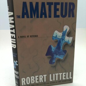 The Amateur by Robert Littell