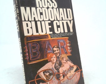 Blue City by Ross MacDonald