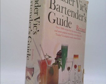 Trader Vic's Bartender's Guide by Victor Jules Bergeron