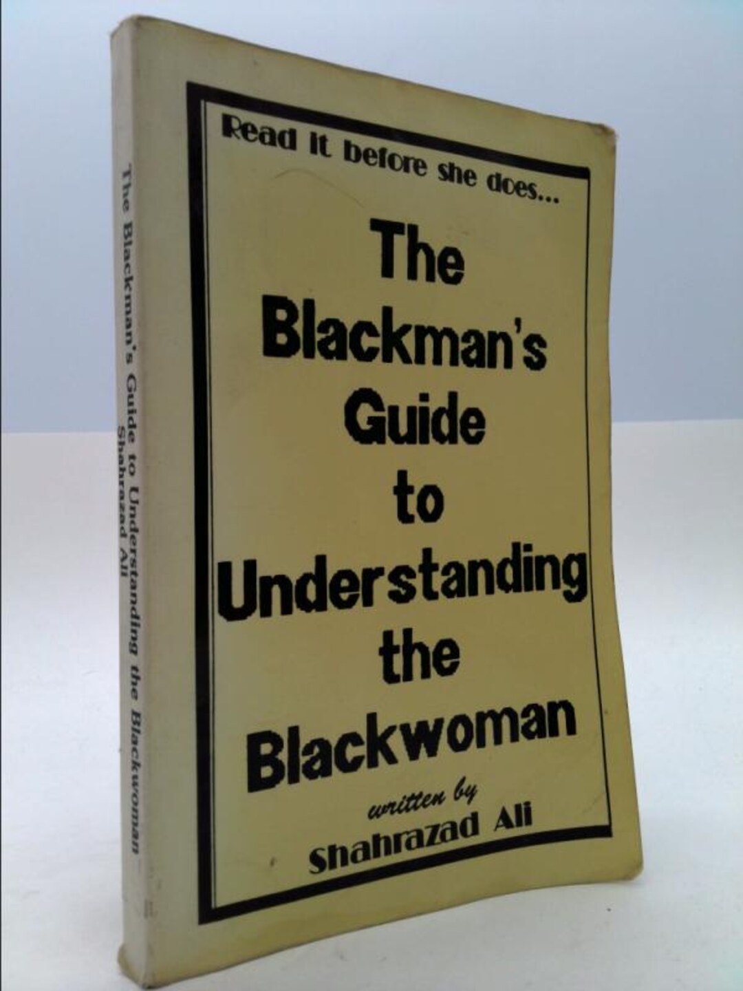 The Blackman's Guide To Understanding The Blackwoman Audiobook Free The Blackman's Guide to Understanding the Blackwoman by Shahrazad Ali