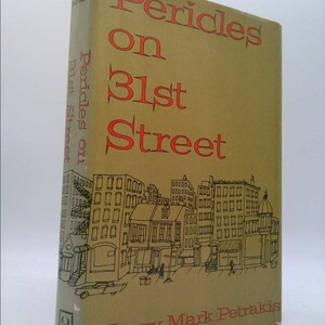 Pericles on 31St Street by Harry Mark Petrakis