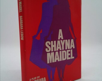 A Shayna Maidel by Barbara Lebow