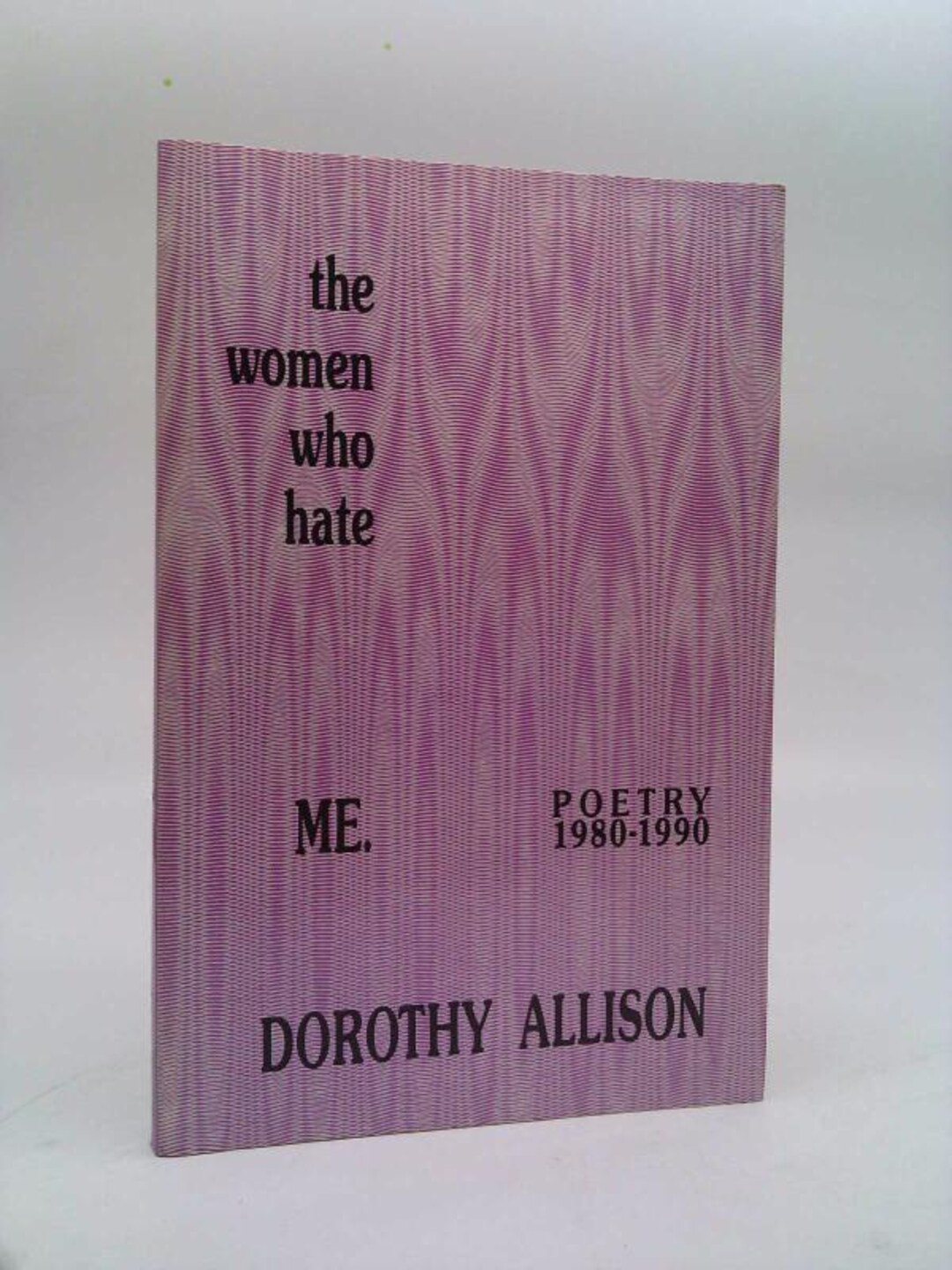 The Women Who Hate Me: Poetry 1980-1990 by Dorothy Allison - Etsy