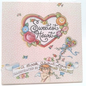 Sweetest Heart Mary Engelbreit by Mary Engelbreit