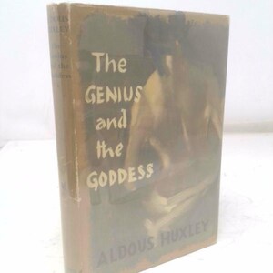 The Genius and the Goddess by Aldous HUXLEY