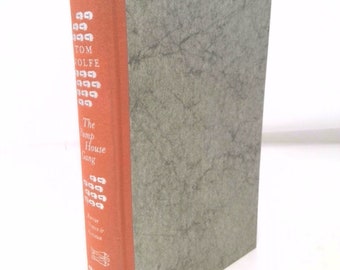 The Pump House Gang by Tom Wolfe