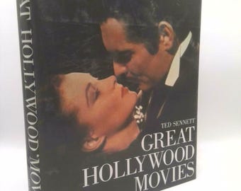 GREAT HOLLYWOOD MOVIES, Ted Sennett, Hardcover, 304 Pages