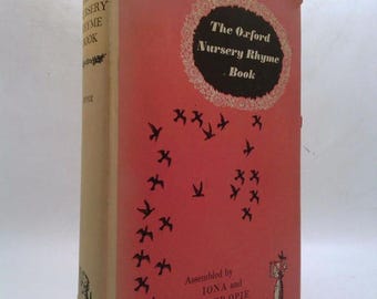 The Oxford Dictionary of Nursery Rhymes,edited by Iona and Peter