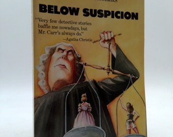 Below Suspicion by John Dickson Carr