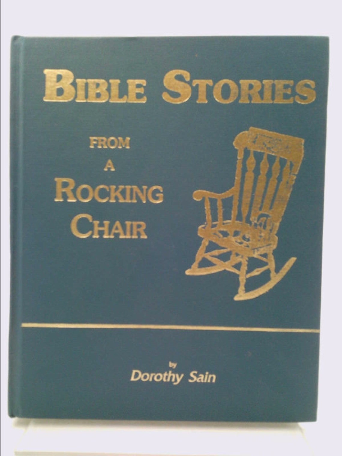 Bible Stories From a Rocking Chair by Dorothy Sain Etsy