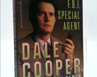 Autobiography of Fbi Special Agent Dale Cooper by Dale Cooper
