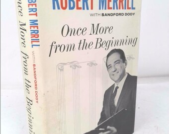Una vez más desde el principio, por Robert Merrill