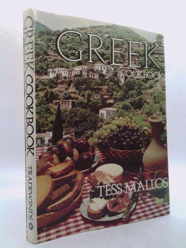 Greek Cookbook by Tess Mallos