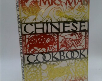 Mrs. Ma's Chinese Cookbook by Nancy Chih Ma