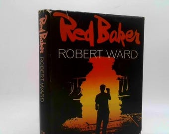 Red Baker. by Robert. Ward