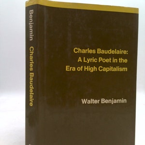 Charles Baudelaire: A Lyric Poet in the Era of High Capitalism by Walter Benjamin image 1