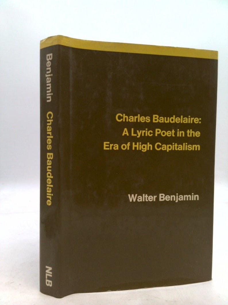 Charles Baudelaire: A Lyric Poet in the Era of High Capitalism by Walter Benjamin image 1