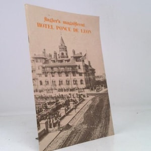 May include: Vintage postcard featuring the Hotel Ponce de Leon, with the text "Flagler's magnificent HOTEL PONCE DE LEON" in orange. The image shows the hotel's exterior, with people and horse-drawn carriages in front.