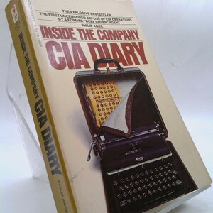 Inside the Company Cia Diary by Philip Agee