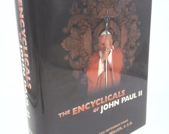 The Encyclicals of John Paul Ii by Catholic Church