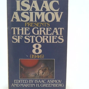 Isaac Asimov Presents Great Science Fiction 08 by Isaac Asimov