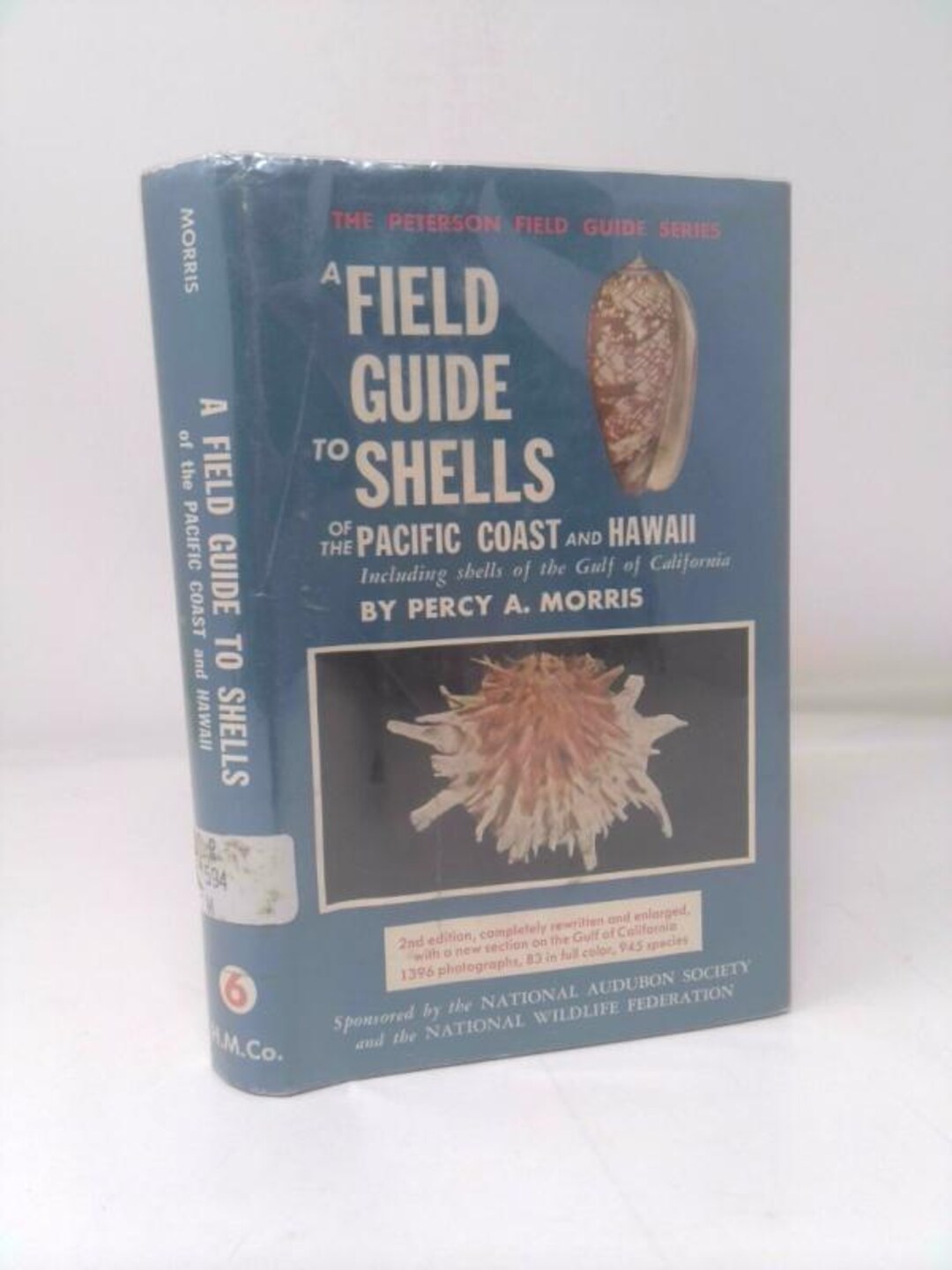 Shells Field Guide A Field Guide to Shells of the Pacific Coast and Hawaii. (the Peterson ...