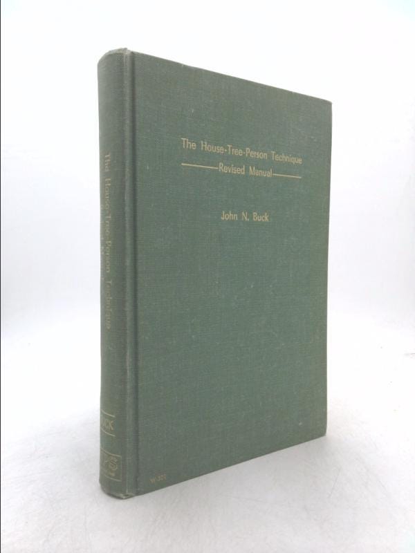 House-Tree-Person Technique: Manual by John N. Buck