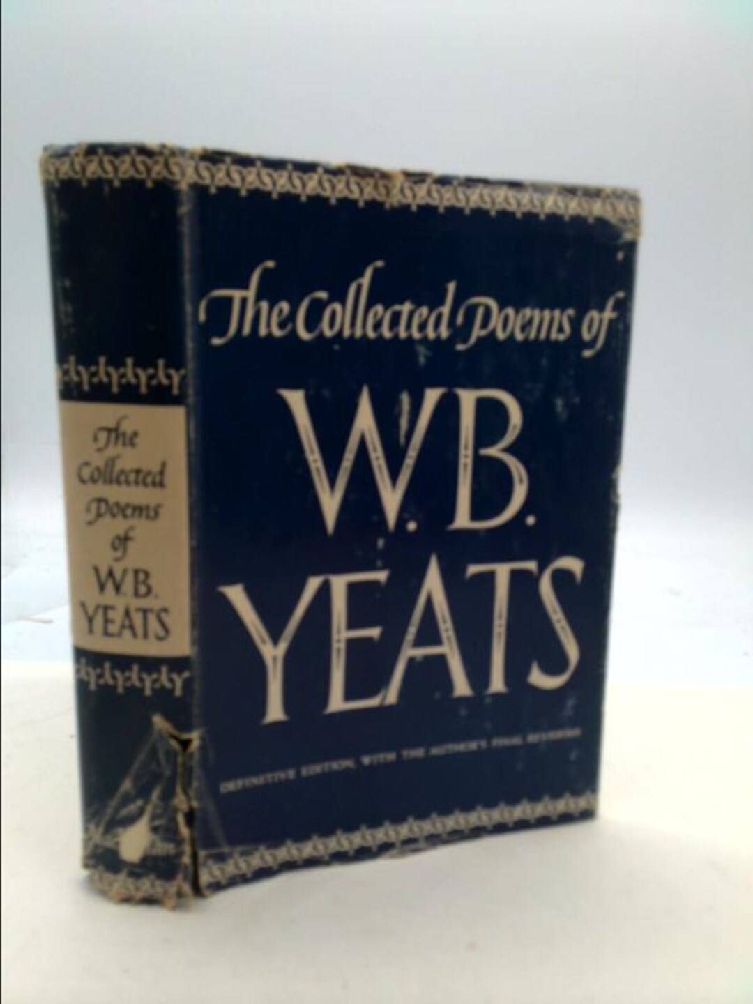 The Collected Poems of W.B. Yeats: Definitive Edition, With the Author ...