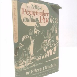 May include: Vintage book cover titled "Miss Pennyfeather and the Pooka." The cover is primarily green with illustrations of a horse-drawn carriage and a person. The title is in red and white, with the author's name and publisher's details at the bottom.