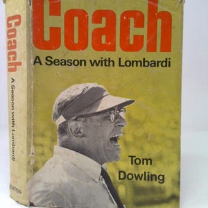 Coach a Season With Lombardi by Tom Dowling