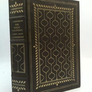 The Magic Mountain Translated From the German by H. T. Lowe-Porter by Thomas Mann
