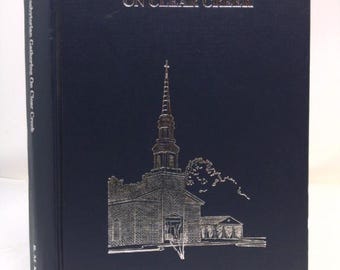 The Presbyterian Gathering on Clear Creek: The History of Philadelphia Presbyterian Church, Mint Hill, North Carolina by Russell Martin Kerr
