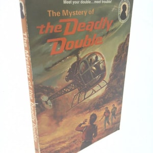 The Mystery of the Deadly Double (Alfred Hitchcock and the Three Investigators # 28) by Alfred Hitchcock