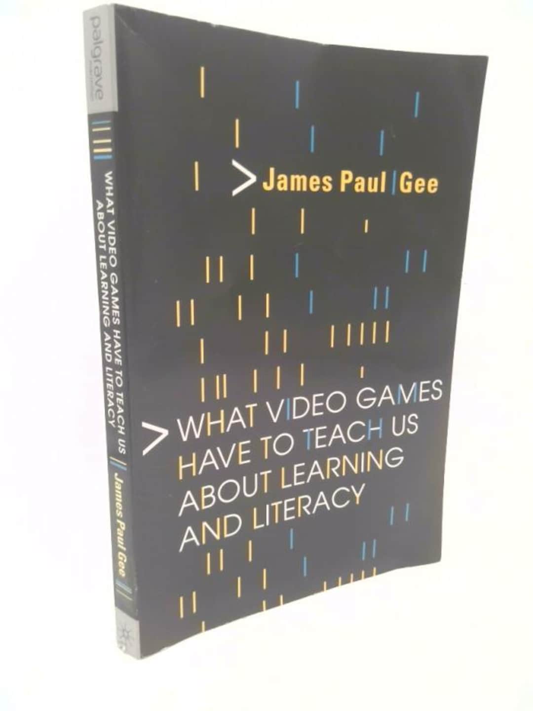 What Video Games Have to Teach Us About Learning and