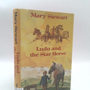 Ludo and the Star Horse by Mary Stewart