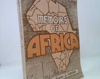 Memoirs of Africa by Rev. Andrew J. Losie