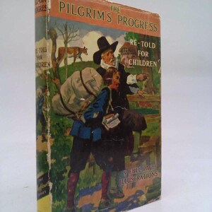 May include: A vintage book cover for "The Pilgrim's Progress Re-Told for Children" with a colorful illustration of two figures in a rural setting. The book features 9 full-page illustrations.