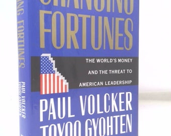 Changing Fortunes by Paul Volcker